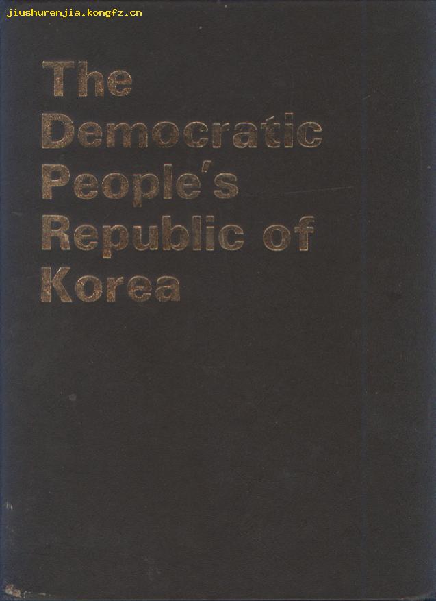 democratical, 朝鲜出版的英文画册:the democratic peoples republic of korea 朝鲜