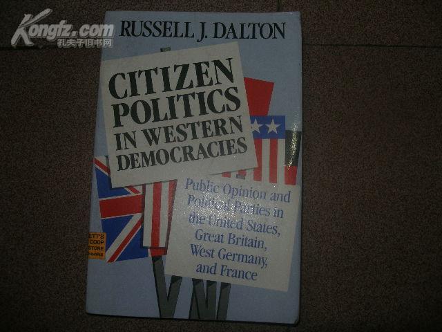 citizen politics in western democracies(在西方民主国家的公民政治