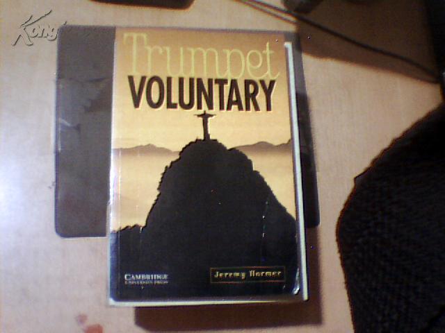 trumpet voluntary,trumppipe cambridge english readers level 6:trumpet voluntary【英文原版书