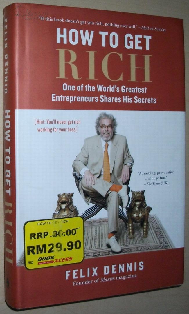 getrich,richchigga 英文原版书 how to get rich: one of the world\s greatest felix