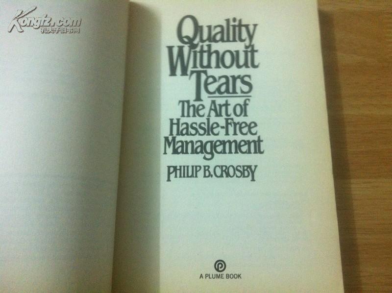 qualitywithouttearstheartofhasslefreemanagement质量无泪菲利浦