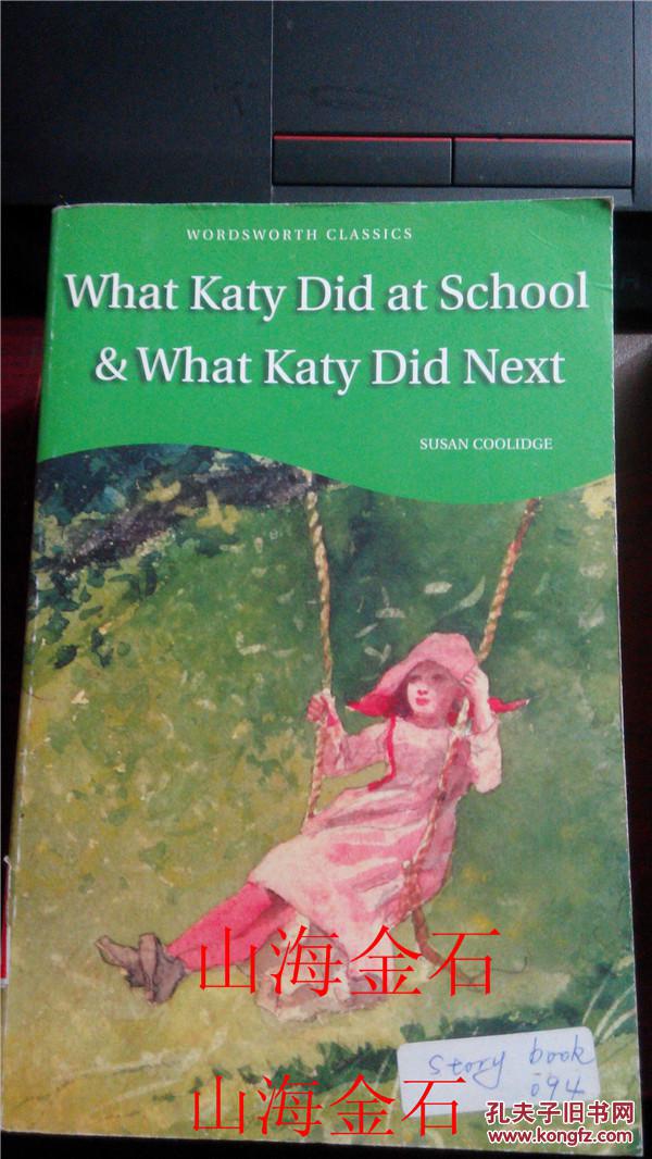 图】英语原版 WHAT KATY DID AT SCHOOL &
