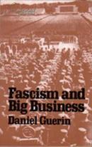 Fascism and Big Business -