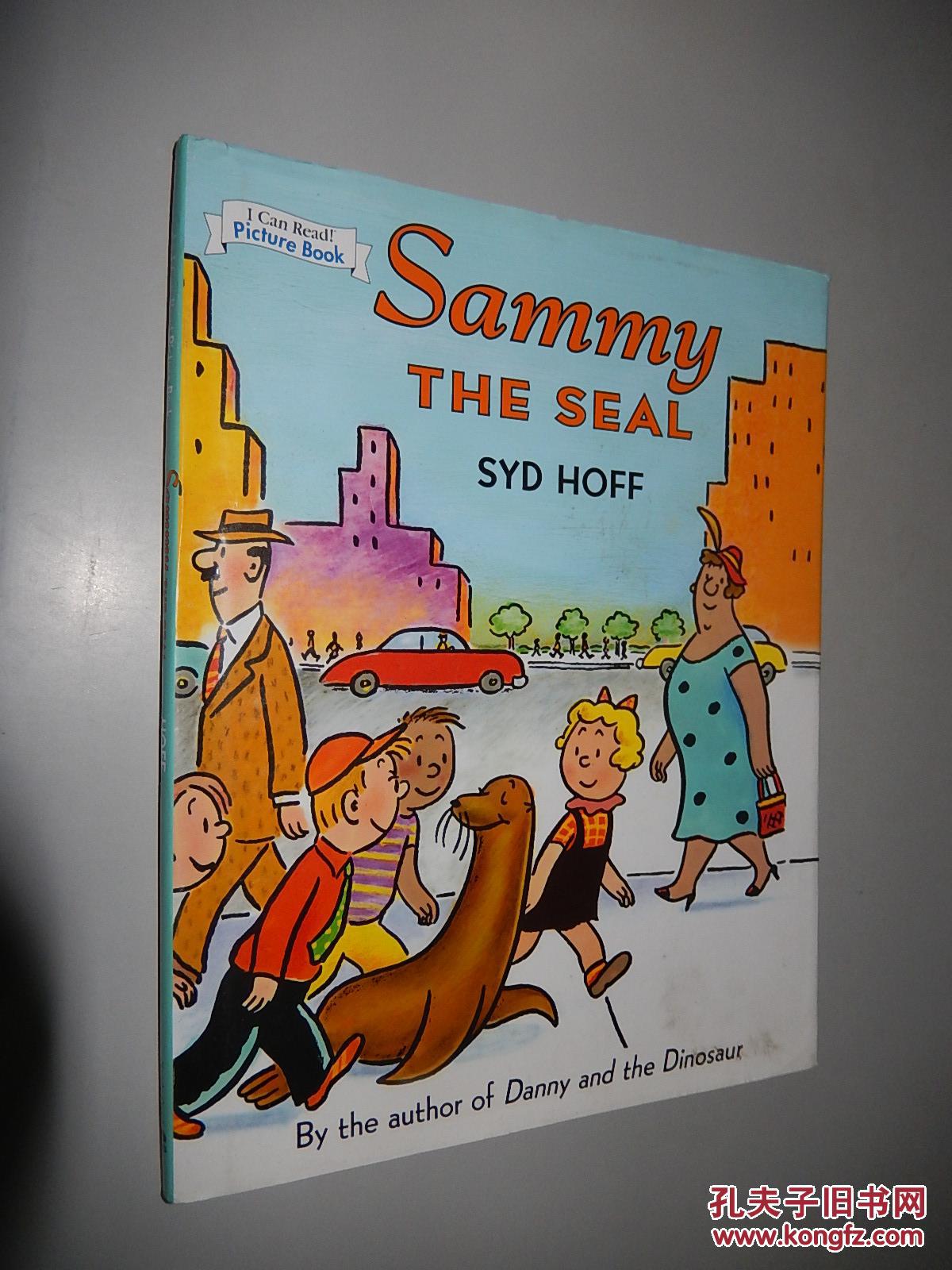 sammy the seal by syd hoff 英文原版精装