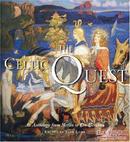 The Celtic Quest: An Anthology from Merlin to Van Morrison