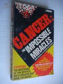Cancer:The impossible miracles