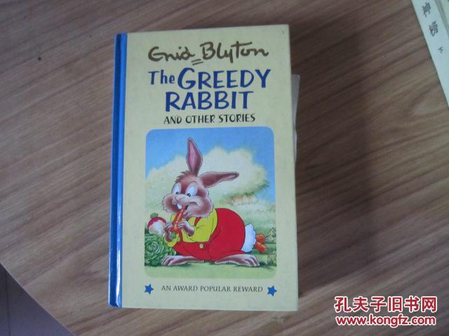 greedy rabbit,rabbitdrawing 插图本 儿童文学 精装插图本the greedy rabbit and other stories