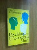 Psychism and the Unconscious Mind