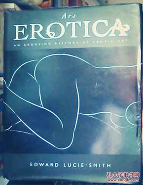 大开本 包快递:ars erotica: an arousing history of