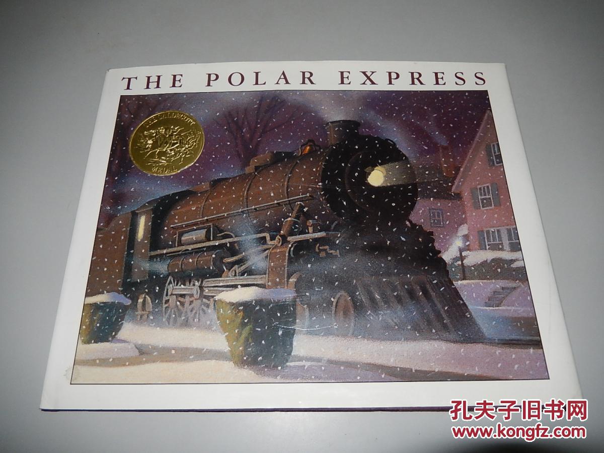 The Polar Express 极地特快 英文原版精装 精美
