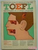 Barron's How to Prepare for the TOEFL
