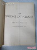 LES MISSIONS CATHOLIQUES  精装大16开方本图画本    1934年一册