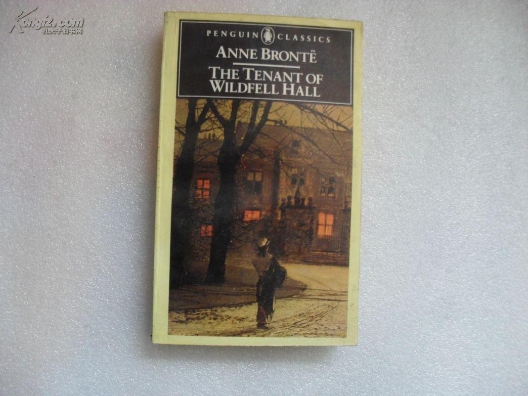 anne bronte the tenant of wildfell hall 维尔德费尔庄园的主人