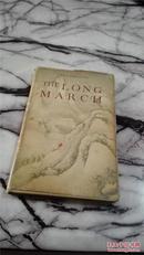 THE LONG MARCH（ 精装1956老版英文书