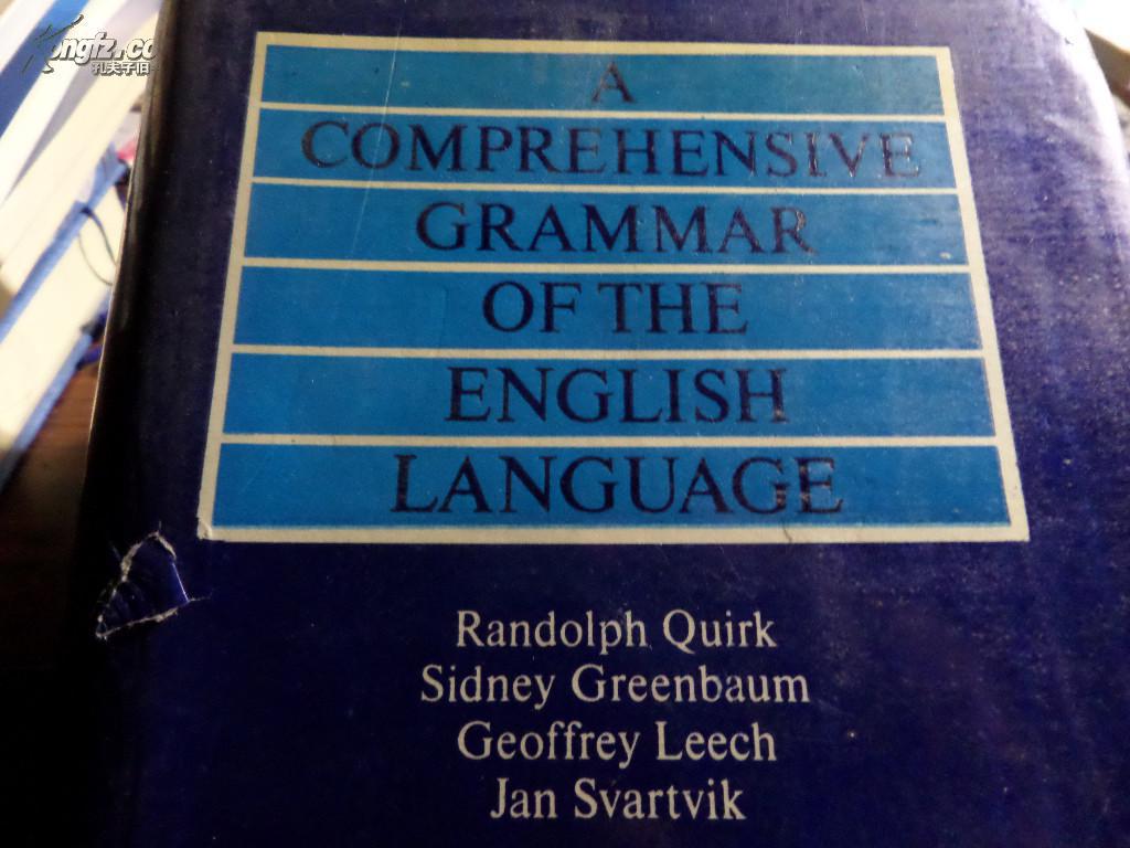 【图】A COMPREHENSIVE GRAMMAR OF THE ENGLISH LANGUAGE(英语语法大全 英文版巨厚)16开精装(货号:n5)_价格:450.00_网上书店网站_孔夫子旧书网