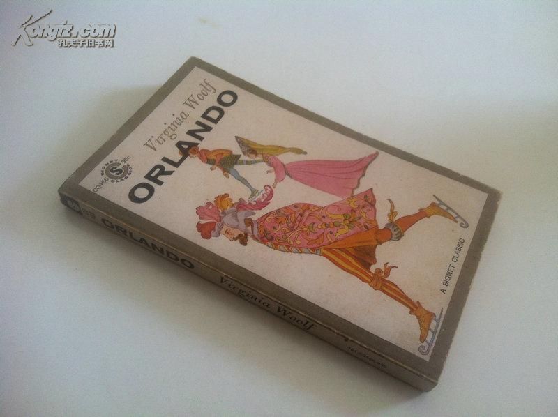 (a signet classic) orlando: a biography【奥兰多,弗吉尼亚·伍尔芙