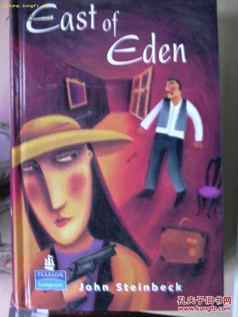 east of eden 诺贝尔文学奖获得者约翰·斯坦贝克的《伊甸之东》(英文