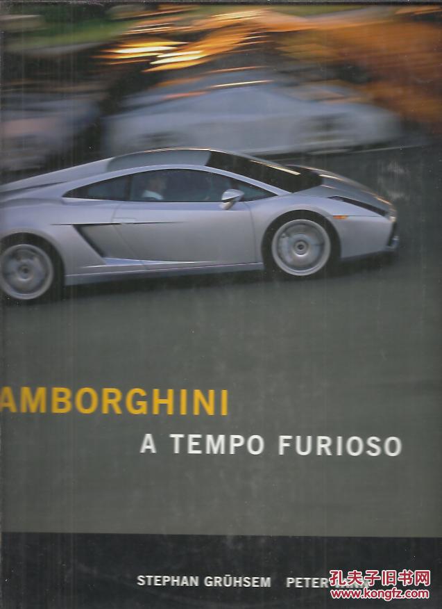 lamborghini a tempo furioso(兰博基尼的愤怒)【兰博基尼英文画册】
