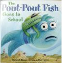 英文原版 少儿绘本 the pout-pout fish goes to school 撅嘴鱼上学去
