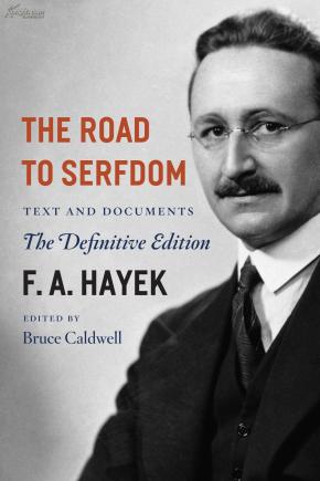 通往奴役之路 The Road to Serfdom: Text and D