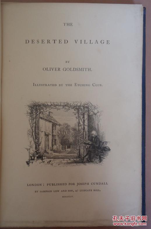 the deserted village,the rape of the lock 1855年olivergoldsmiththedesertedvillage哥德史密斯著名长诗荒村