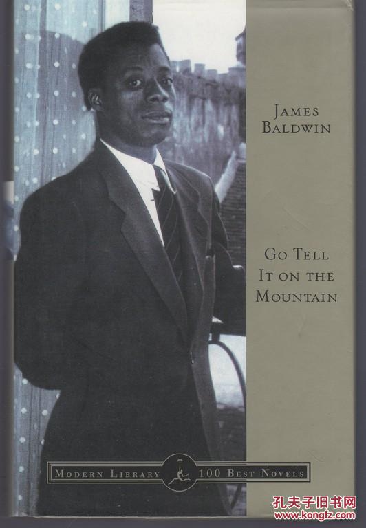go tell it on the mountain (by james baldwin) 詹姆斯·鲍德温