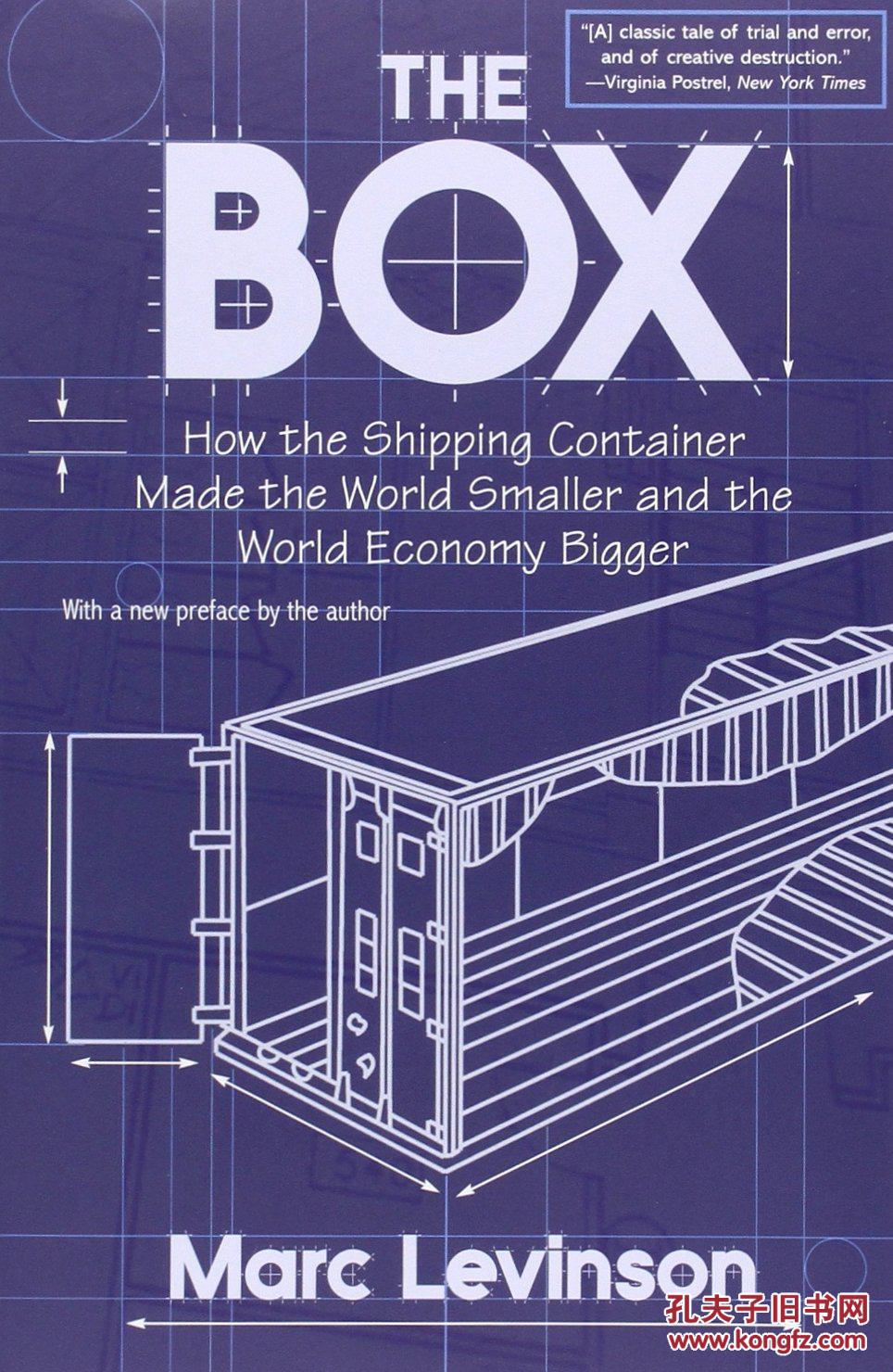 intothebox,onthebox the box: how the shipping container made the world smaller and
