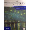 A Fuller Understanding of the Paintings at Orsay