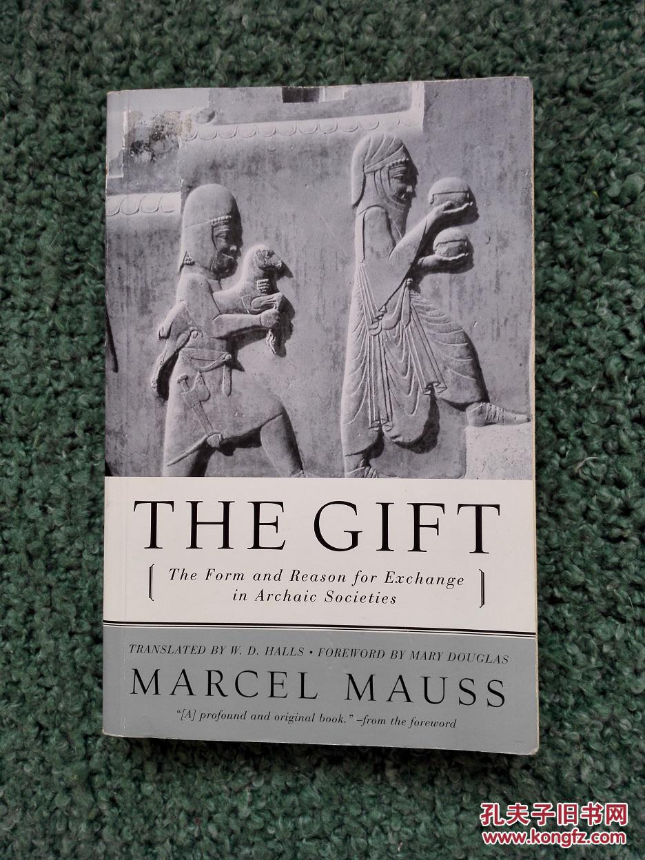 gift: the form and reason for exchange in archaic societies 礼 