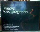 ABOVE.LOS.ANGELES（英文画册）空中航拍洛杉矶 英文原版精装 摄影画集