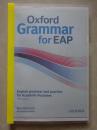 Oxford Grammar for EAP: English Grammar and Practice