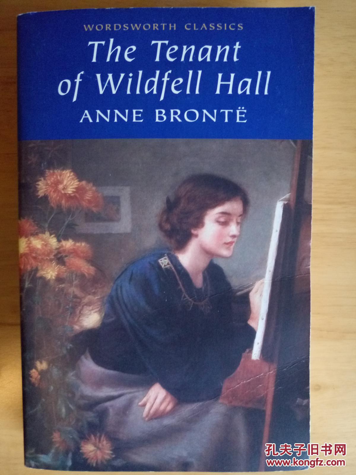 女房客 anne bronte(安妮勃朗特) the tenant of wildfell hall