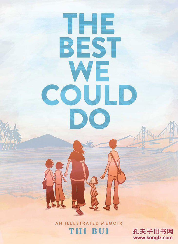 the best we could do: an illustrated memoir