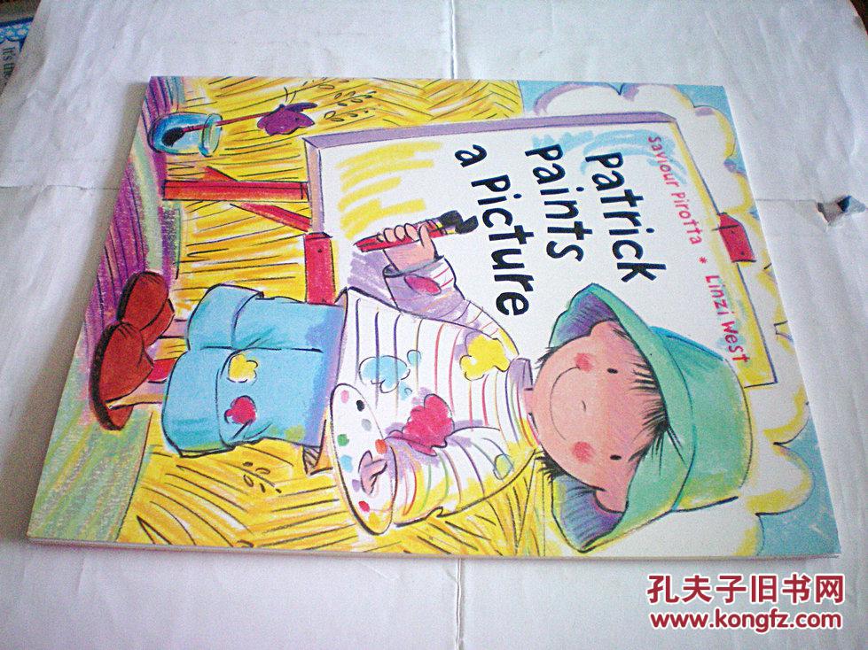 paintapicture,pictureperfect patrick paints a picture (原版外文书)