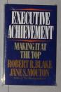 英文原版 Executive Achievement: Making it at the Top