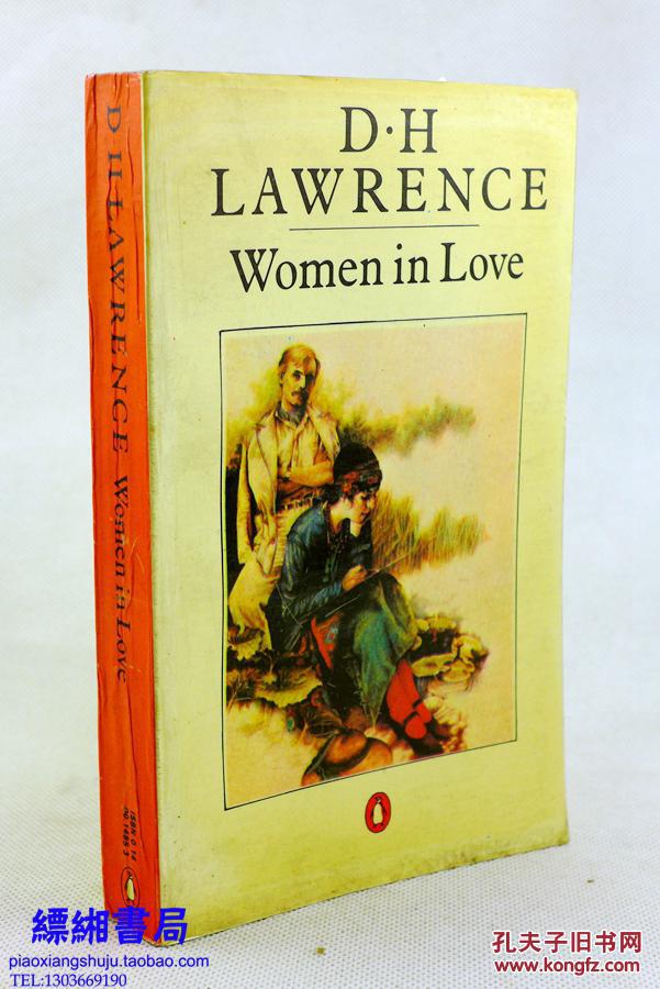 an analysis of women in love by d h lawrence Dh lawrence and women posted on september 3, 2014 by catherine there’s lots to love in lawrence, if you’re a lover of nature, a seeker after god. an analysis of women in love by d h lawrence Dh lawrence and women posted on september 3, 2014 by catherine there’s lots to love in lawrence, if you’re a lover of nature, a seeker after god.
