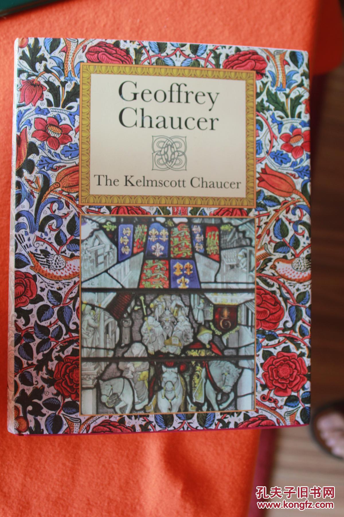 the works of geoffrey chaucer 乔叟全集 豪华插图珍藏版 书顶刷金