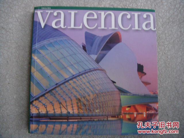 Valencia 《西班牙 瓦伦西亚》英文原版 全铜版