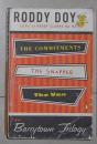 英文原版 The Barrytown Trilogy: "The Commitments", "The Snapper" and "The Van" by Roddy Doyle 著