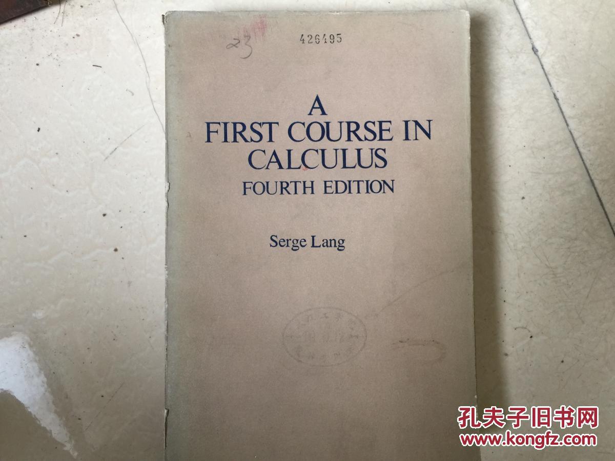 A FIRST COURSE IN CALCULUS 初等微积分
