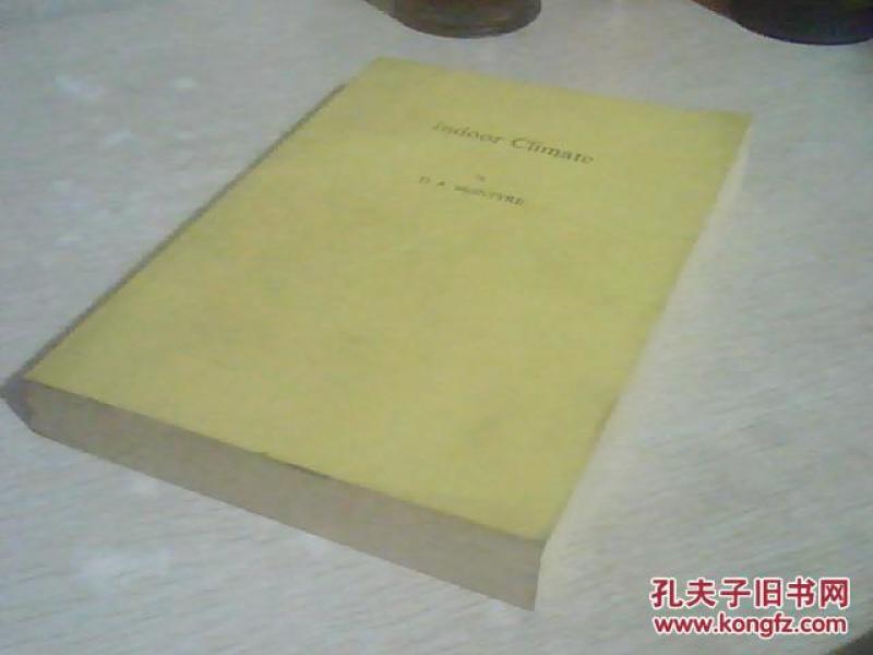 INDOOR CLIMATE : 室内气候,英文版,国内版本