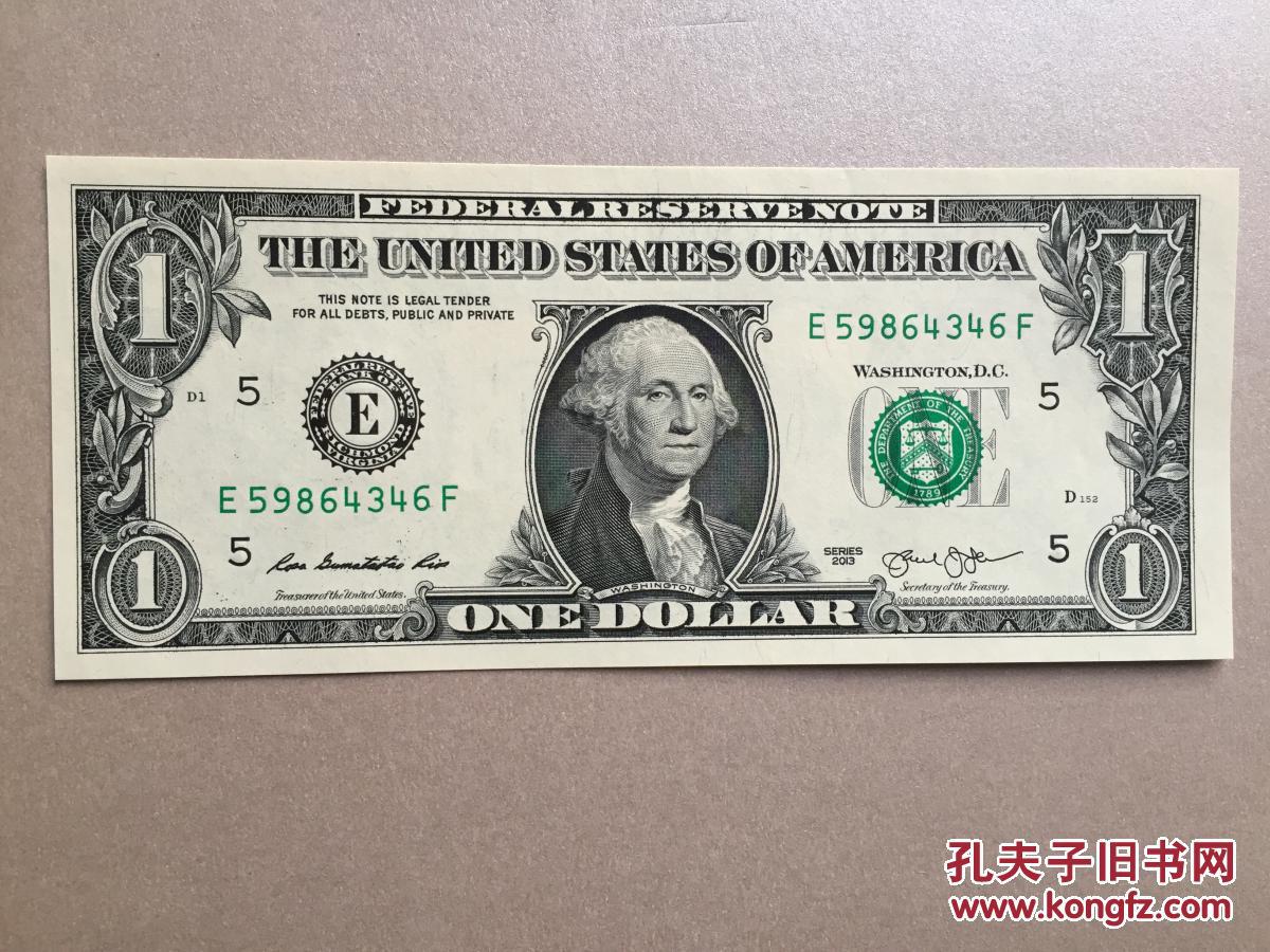 美国纸币 美元 1美元 2013年版 e59864346f 头像美国总统乔治·华盛顿