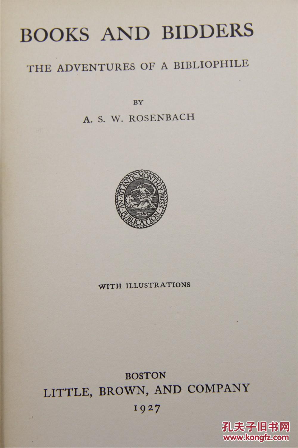 books and bidders:the adventures of a bibliophile