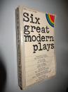 Six Great Modern Plays 英文原版