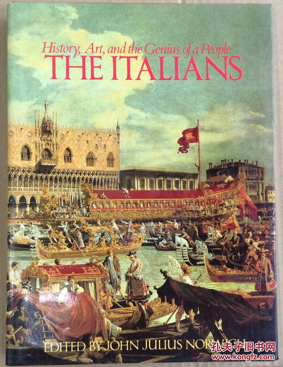 the italians: history art and the genius of a people