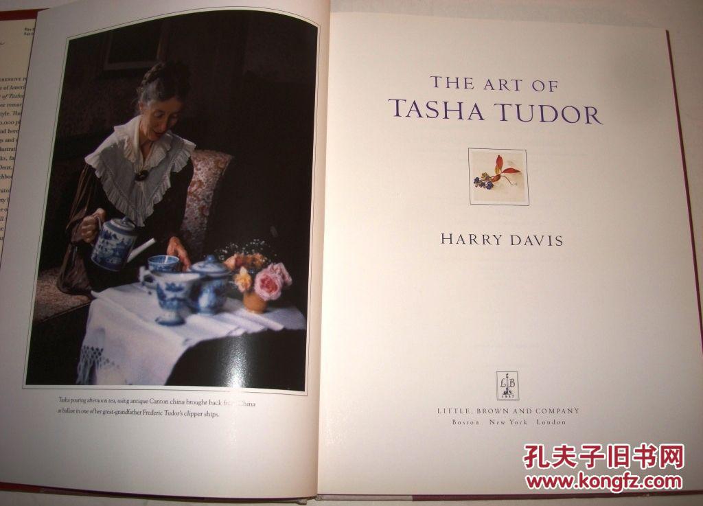 theart,theartshow harry davis著《the art of tasha tudor》2000年出版.精装16开