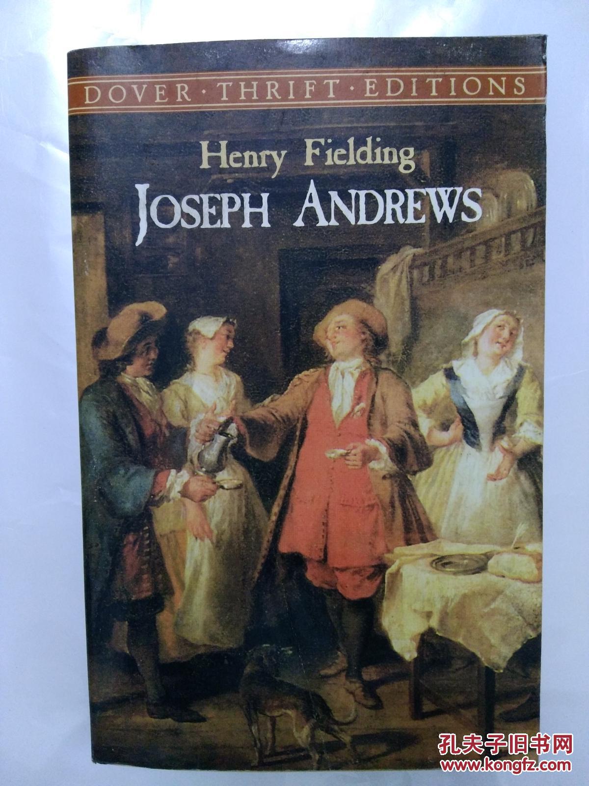 joseph andrews (dover thrift editions)(英文原版 约瑟夫安德鲁传