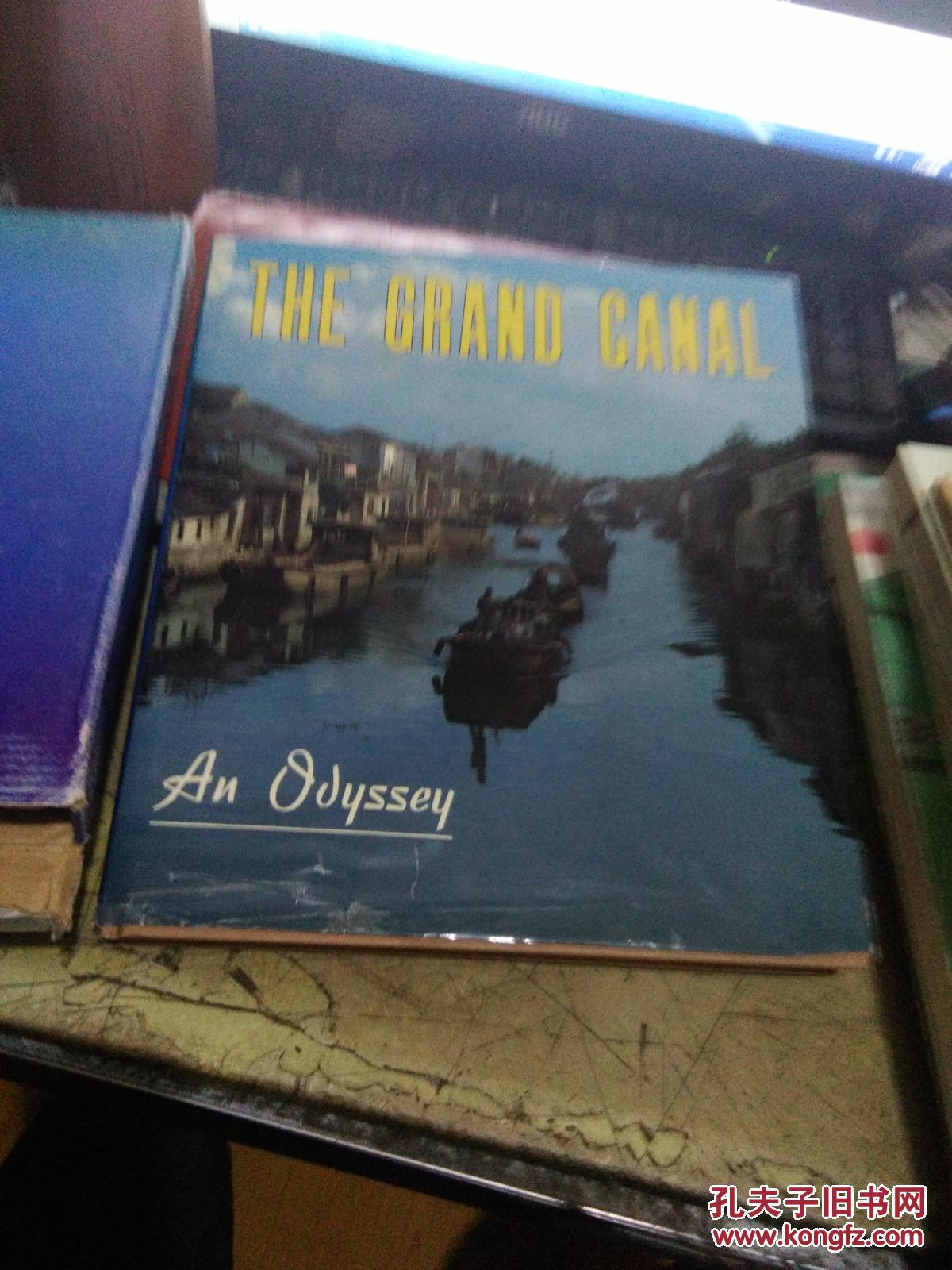 the grand canal,the grand tour 漫游中国大运河-《the grand canal》/12开精装英文版