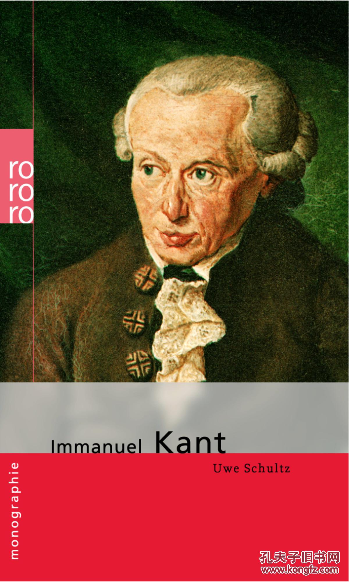 德国原版 德文 德语 immanuel kant 康德传记 专论 rowohlt