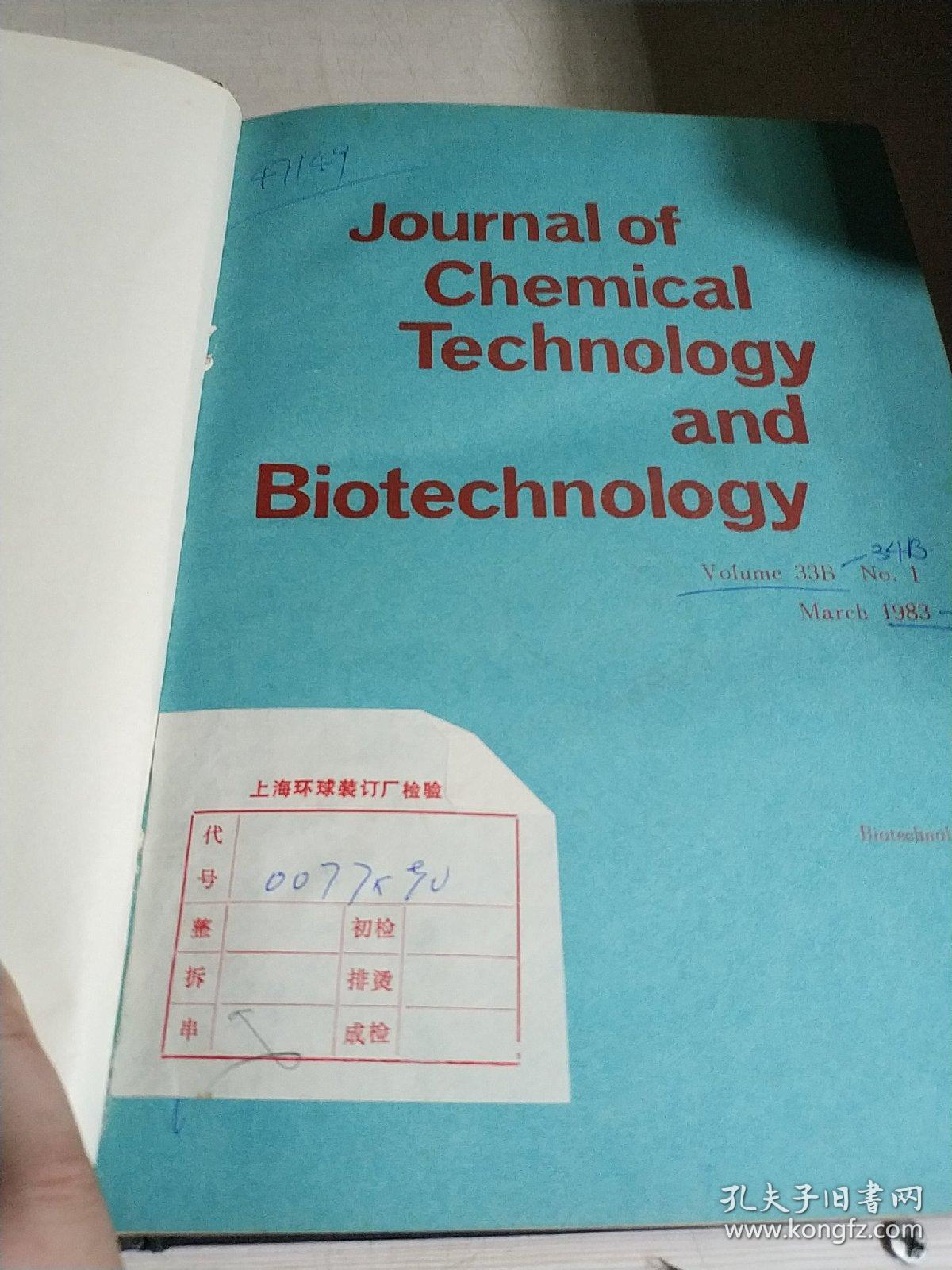 journal of chemical technology biotechnology.vol.33b 34b.no.1 4.1983 84 化学技术与生物技术杂志 英文